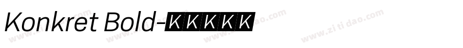 Konkret Bold字体转换